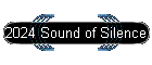 2024 Sound of Silence