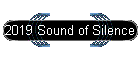 2019 Sound of Silence